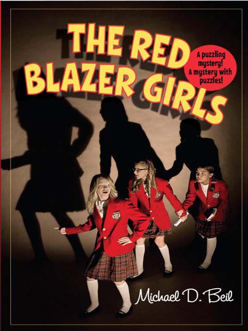 Title details for The Red Blazer Girls by Michael D. Beil - Wait list